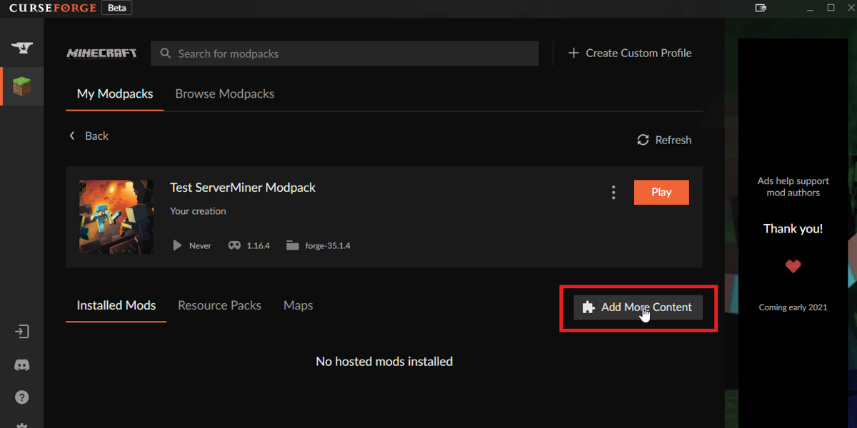 Click Add More Content button to add more mods to modpack
